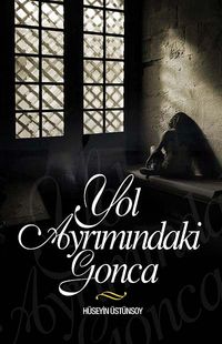 Yol Ayrımındaki Gonca