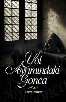 Yol Ayrımındaki Gonca