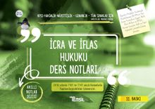 İcra ve İflas Hukuku Ders Notları