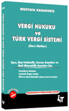Vergi Hukuku ve T&uuml;rk Vergi Sistemi (Ders Notları)