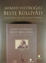 Ahmed Hatiboğlu Beste Külliyatı (4 Cd+1Dvd) & Tasavvufi Eserler - Kar - Beste ve Şarkılar - Saz Eserleri