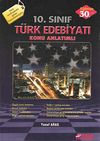 10. Sınıf T&uuml;rk Edebiyatı Konu Anlatımlı