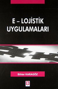 E-Lojistik Uygulamaları
