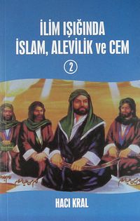 İlim Işığında İslam, Alevilik ve Cem 2
