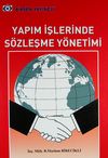 Yapım İşlerinde S&ouml;zleşme Y&ouml;netimi