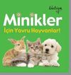 Minikler İ&ccedil;in Yavru Hayvanlar