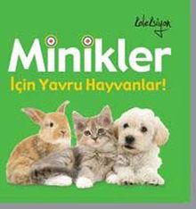 Minikler İçin Yavru Hayvanlar