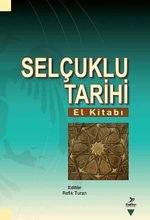 Selçuklu Tarihi El Kitabı