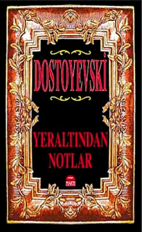 Yeraltından Notlar