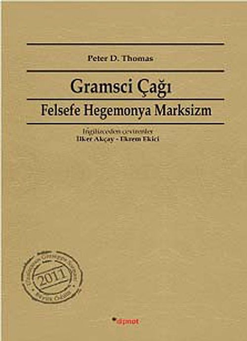 Gramsci Çağı & Felsefe, Hegemonya, Marksizm