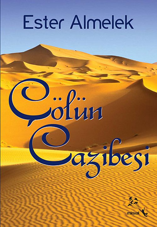 Çölün Cazibesi