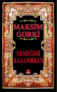 Ekmeğimi Kazanırken