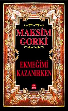 Ekmeğimi Kazanırken