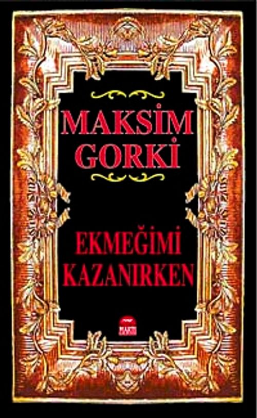 Ekmeğimi Kazanırken