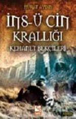 İns-ü Cin Krallığı & Kehanet Bekçileri