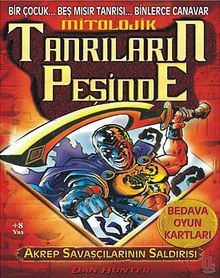 Akrep Savaşçıların Saldırısı & Mitolojik Tanrıların Peşinde