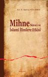Mihne Süreci ve İslami İlimlere Etkisi