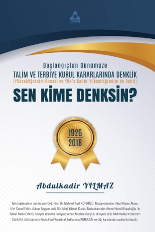 Sen Kime Denksin & Başlangıçtan Günümüze Talim ve Terbiye Kurul Kararlarında Denklik