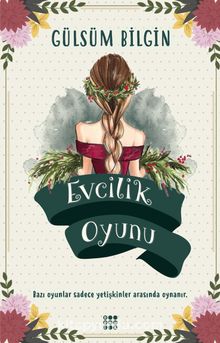 Evcilik Oyunu - Gülsüm Bilgin