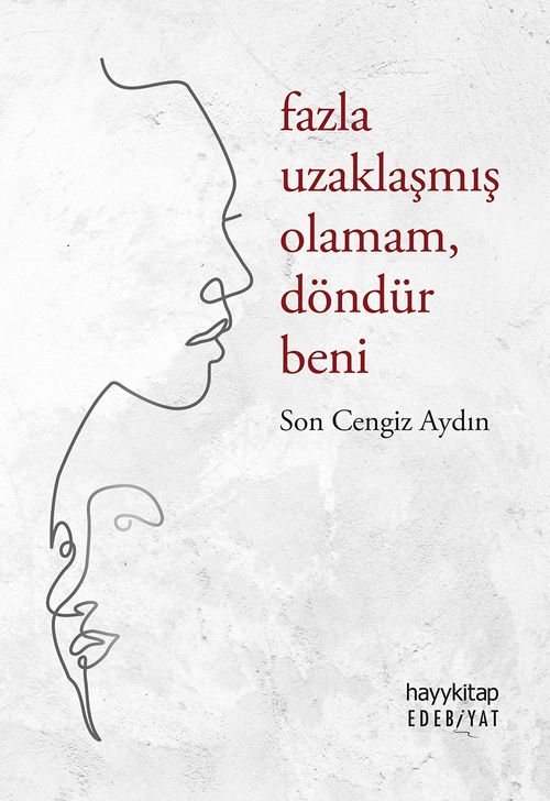 Fazla Uzaklaşmış Olamam  Döndür Beni