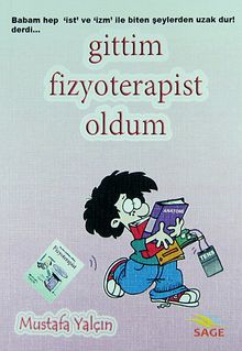 Gittim Fizyoterapist Oldum