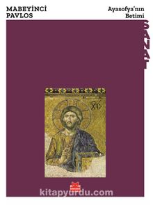 Ayasofya’nın Betimi - Mabeyinci Pavlos