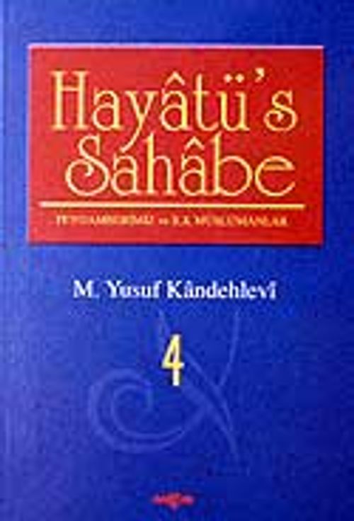 Hayatü's Sahabe 4
