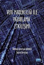 Veri Madenciliği İle Pazarlama Etkileşimi