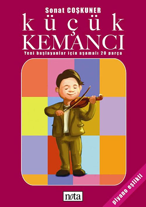 Küçük Kemancı & Yeni Başlayanlar İçin Aşamalı 20 Parça