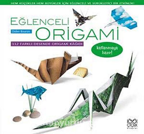 Eğlenceli Origami (Didier Boursin) Fiyatı, Yorumları, Satın Al - Kitapyurdu. com