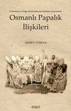 Osmanlı Papalık İlişkileri