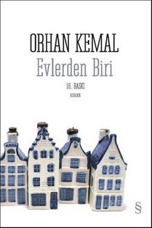 Evlerden Biri - Orhan Kemal