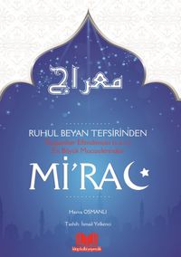 Ruh'ul Beyan Tefsirinden Mirac