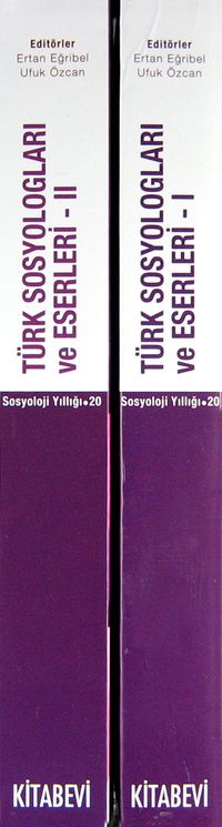 Türk Sosyologları ve Eserleri (2 Cilt)