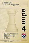 Satranç Akademisi Eğitmenler İçin El Kitabı - Adım 4