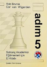 Satranç Akademisi Eğitmenler İçin El Kitabı - Adım 5