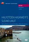 TRT Arşiv Serisi 78 / Halfeti'den Hasankeyfe Sudaki Umut (3 Dvd)