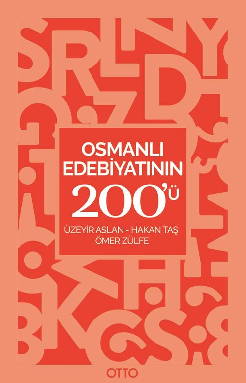 Osmanlı Edebiyatının 200'ü 