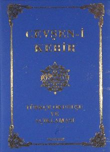 Cevşen-i Kebir Türkçe Okunuşu ve Açıklaması