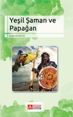 Yeşil Saman ve Papağan