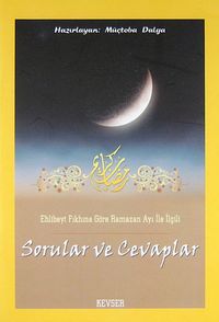 Ehlibeyt Fıkhına Göre Ramazan Ayı ile İlgili Sorular ve Cevaplar