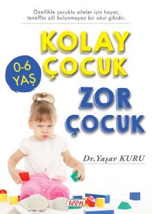 Kolay Çocuk Zor Çocuk