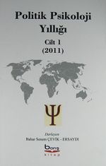 Politik Psikoloji Yıllığı Cilt 1 (2011)
