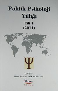Politik Psikoloji Yıllığı Cilt 1 (2011)