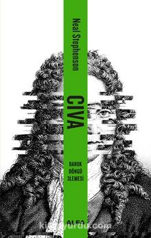 Cıva / Barok Döngü 3lemesi - Neal Stephenson
