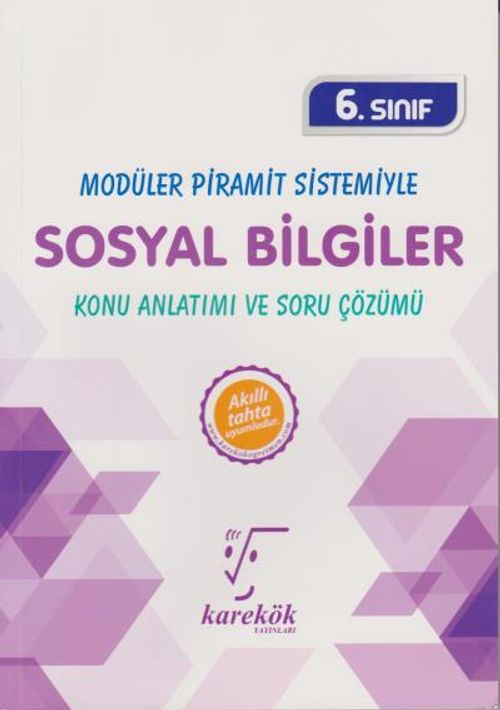 6. Sınıf Sosyal Bilgiler Modüler Piramit Sistemiyle Konu Anlatımı ve Soru Çözümü