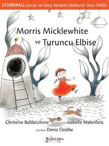 Morris Micklewhite  ve Turuncu Elbise