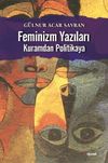 Feminizm Yazıları & Kuramdan Politikaya