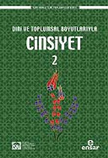 Dini ve Toplumsal Boyutlarıyla Cinsiyet 2
