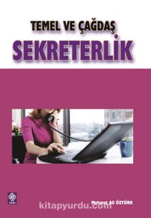 Temel ve Çağdaş Sekreterlik - Mehmet Ali Öztürk